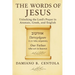 The Words of Jesus: Unlocking the Lord's Prayer in Aramaic, Greek, and English