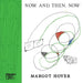 Now and Then, Now