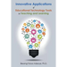 Innovative Applications of Educational Technology Tools in Teaching and Learning