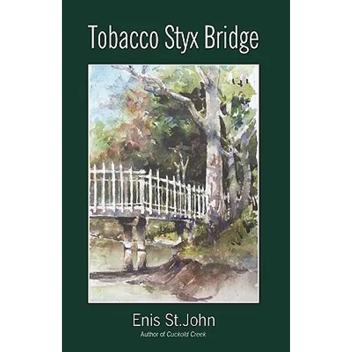 Tobacco Styx Bridge