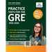 Practice Tests for the GRE: 2025-2026, 6 Full-Length Tests, 500+ Timed Questions, Answer Explanations & High-Difficulty Sections Boost Your GRE Prep