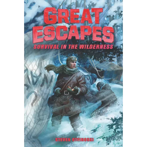 Great Escapes #4: Survival in the Wilderness