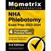 NHA Phlebotomy Exam Prep 2023-2024 - 4 Full-Length Practice Tests, Secrets Study Guide Book for the Nha Certification: [3rd Edition]