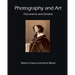Photography and Art: Documents and Dreams