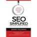 SEO Simplified for Short Attention Spans: Learn the Essentials of Search Engine Optimization in Under an Hour