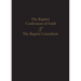 1689 Baptist Confession of Faith & the Baptist Catechism