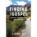 Finding the Gospel: A Pastor's Disappointment and Discovery