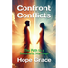 Confront Conflicts: The Path to a Successful Marriage