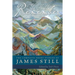 The Hills Remember: The Complete Short Stories of James Still