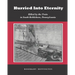 Hurried Into Eternity: Killed by the Train in South Bethlehem, Pennsylvania