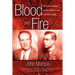 Blood and Fire: The Duke of Windsor and the strange murder of Sir Harry Oakes. (p/b)