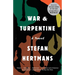 War and Turpentine