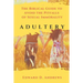 Adultery: The Biblical Guide to Avoid the Pitfalls of Sexual Immorality
