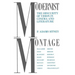 Modernist Montage: The Obscurity of Vision in Cinema and Literature