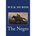 The Negro