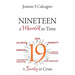 NINETEEN a Moment in Time: A Family in Crisis