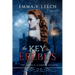 The Key to Erebus: Les Corbeaux: The French Vampire Legend Book 1