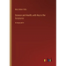 Science and Health, with Key to the Scriptures: in large print
