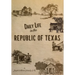 Daily Life in the Republic of Texas