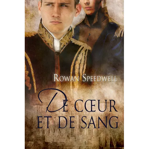 de Coeur Et de Sang (Translation)