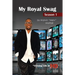 My Royal Swag: Viewing Life in HD