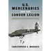 U.S. Mercenaries and the Condor Legion: Airpower in the Spanish Civil War