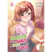 I Got Married to the Girl I Hate Most in Class (Manga) Vol. 3