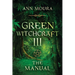 Green Witchcraft: The Manual