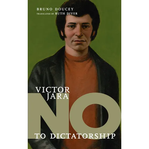 Víctor Jara: No to Dictatorship