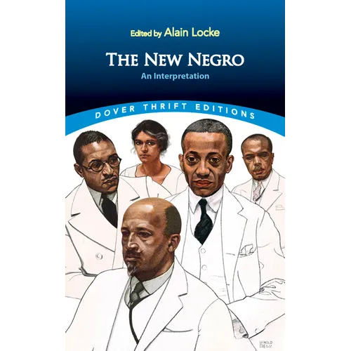 The New Negro: An Interpretation