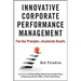 Innovative Corporate Performance Management: Five Key Principles to Accelerate Results