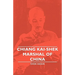 Chiang Kai-Shek - Marshal of China