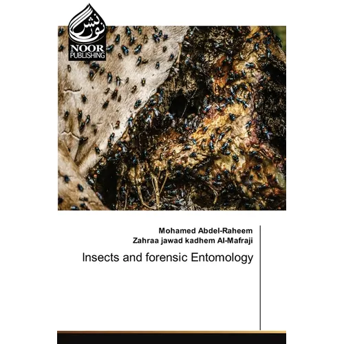 Insects and forensic Entomology