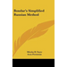 Bondar's Simplified Russian Method