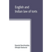 English and Indian law of torts