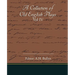 A Collection Of Old English Plays Vol IV