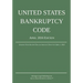 United States Bankruptcy Code; April 2016 Edition: Updated With Revised Dollar Amounts Effective April 1, 2016