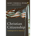 Christian Citizenship: Endangered in America