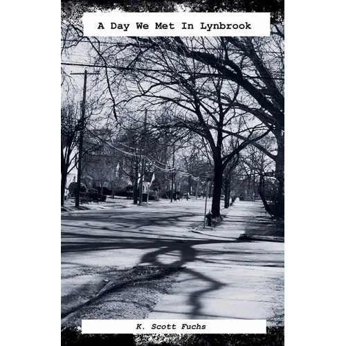 A Day We Met In Lynbrook