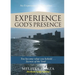 Experience God's Presence: New Edition