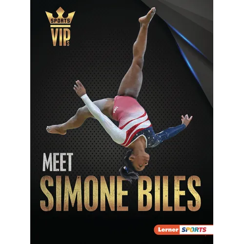 Meet Simone Biles: Gymnastics Superstar