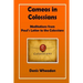 Cameos in Colossians: Meditations from Paul's Letter to the Colossians
