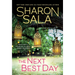 The Next Best Day