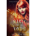 Magic of the Void: A Reverse Harem Series