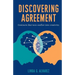Discovering Agreement: Contracts That Turn Conflict Into Creativity