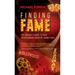 Finding Fame: The Insider's Guide to Real Entertainment Industry Connection$