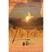 Never Too Late To Love: A Journey Back To The Heart