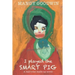I Played the Smart Pig