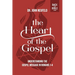 The Heart of the Gospel