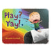 Play? Yay!